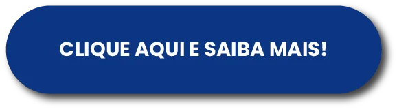 Clique aqui e saiba mais!